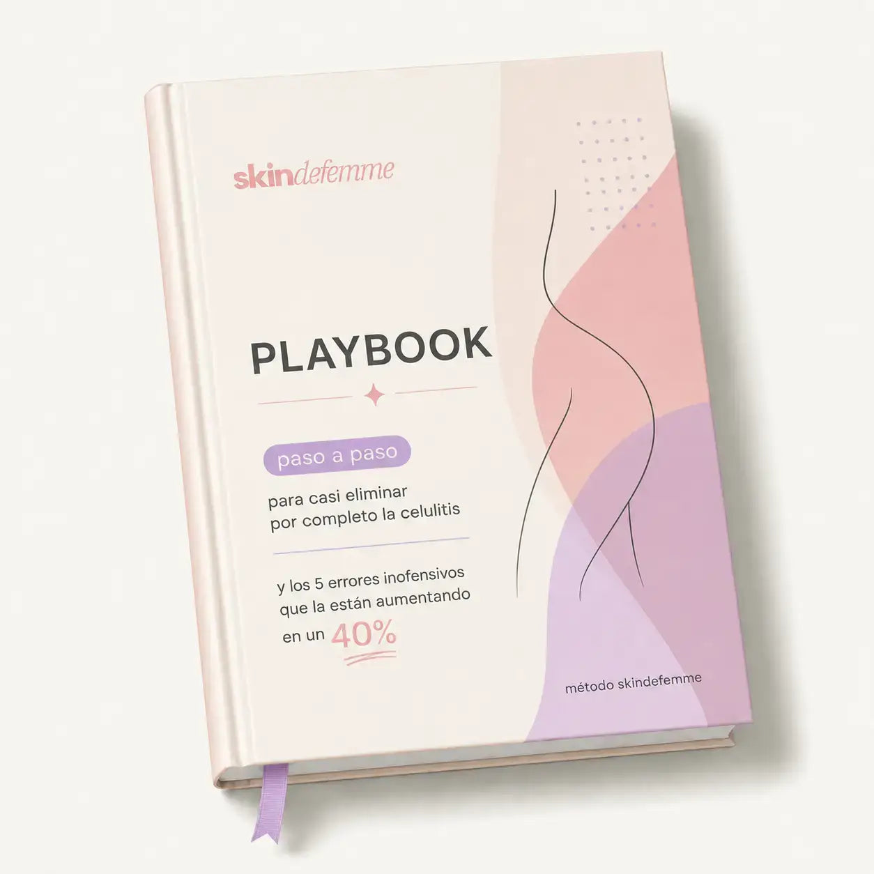 PLAYBOOK para reducir drásticamente la celulitis